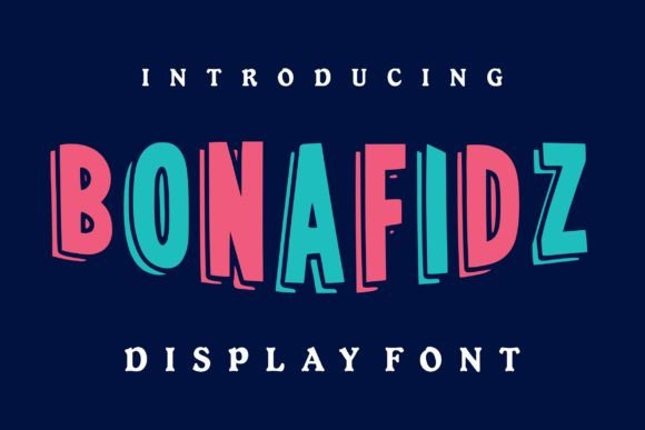 Bonafidz: Evaluating a Bold Display Font for Modern Design