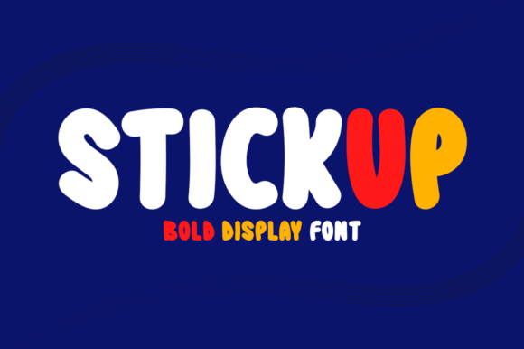 Unlocking Bold Visual Impact with the Stickup Display Font