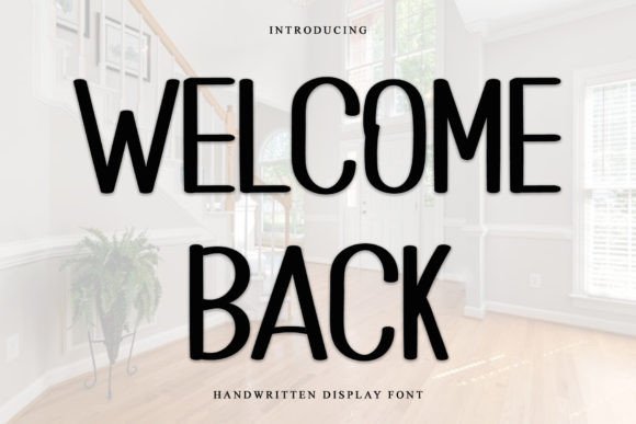 Welcome Back: The Perfect Festive Font for Holiday Designs